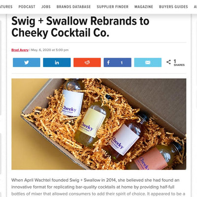 “Swig + Swallow rebrands to Cheeky Cocktails” (BEVNET)
